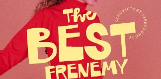Best Frenemy Font by Struvictory.art Best Frenemy Font by Struvictory.art