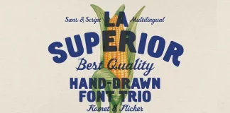 La Superior, a hand-drawn font trio by Komet & Flicker.
