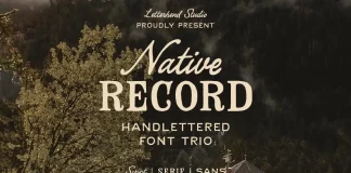 The Native Record Font Trio Brings Handcrafted Country Typography Into Contemporary Design The Native Record Font Trio by Letterhend Studio.