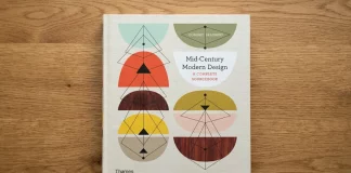 Mid-Century Modern Design: A Complete Sourcebook Is the Best Reference Book on 1950s and ’60s Design—Here’s Why Mid-Century Modern Design: A Complete Sourcebook by Dominic Bradbury