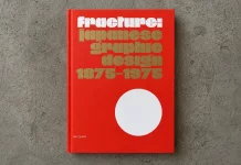 Fracture Book Review: Japanese Graphic Design 1875–1975 Fracture: Japanese Graphic Design 1875–1975 by Ian Lynam