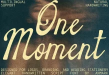 The One Moment font by AnMark is an elegant handwritten script typeface inspired by timeless calligraphy.