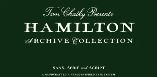 TC Hamilton Archive by Tom Chalky: The Vintage Font Collection That Passes the Small-Text Test The Hamilton Archive Font Collection by Tom Chalky.