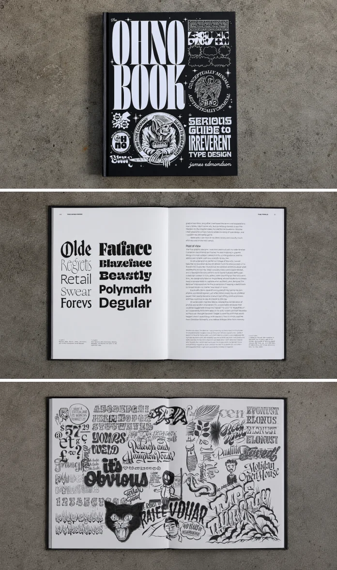 The Ohno Book: A Serious Guide to Irreverent Type Design by James Edmondson