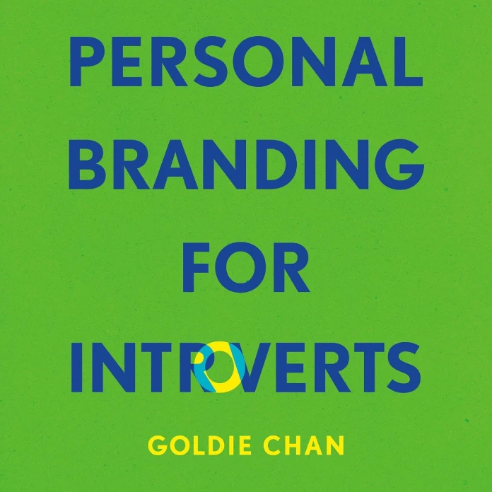 Audiobook: Personal Branding for Introverts by Goldie Chan