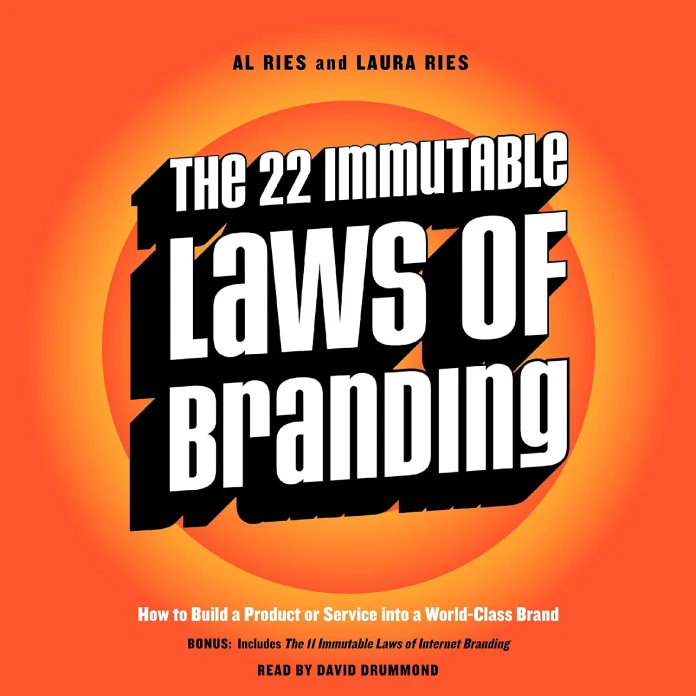 Audiobook: The 22 Immutable Laws of Branding by Al Ries and Laura Ries