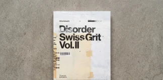 Disorder: Swiss Grit Vol. II from Thames & Hudson